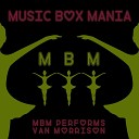 Music Box Mania - Have I Told You Lately