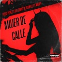 Ferri perez Killerboy Joswell feat Nahoy - Mujer de Calle
