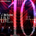 Bel Suono - Show Must Go On Live 2022