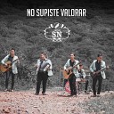 Estilo SN - No Supiste Valorar