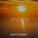 Hayit Murat - Janonim Instrumental