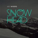 West Kyoto - Snow Head