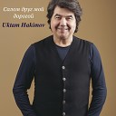 Uktam Hakimov - Салом друг мой дорогой