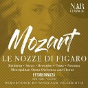 Metropolitan Opera Orchestra Ettore Panizza Ezio… - Le nozze di Figaro K 492 IWM 348 Act IV Tutto disposto Aprite un po quegli occhi…