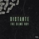 THE Slime BOY - Distante