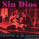 Sin Dios - 1936 un Pueblo en Armas