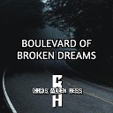 Chris Allen Hess - Boulevard of Broken Dreams