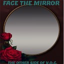 The Other Side Of V O C - Face the Mirror