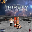 Negative LEANY - Thirsty