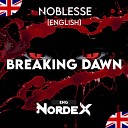 Nordex ENG - Breaking Dawn From Noblesse English Version