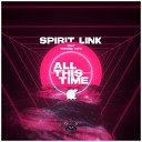 SPIRIT LINK Resting Tofu - All This Time Instrumental Mix