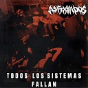 Asfixiados - Todos los Sistemas Fallan