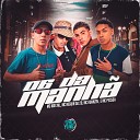 MC Ruanzin MC Neguin da 20 MC Pessoa feat Mc Max ML SPACE… - 06 da Manh