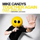Mike Candys vs Dave Darell - Together Again Dj Johnny White bootleg mix