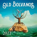 Old Bolvanos - Люди бутерброды