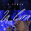 K Ranza - La Cura