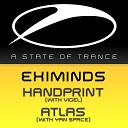 Eximinds Vigel - Handprint Radio Edit