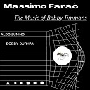 Massimo Fara Aldo Zunino Bobby Durham - The Things We Did Last Summer Live