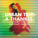 Urban Trip Thankee - Boulevard Of Youth