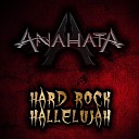 Anahata - Hard Rock Hallelujah Cover