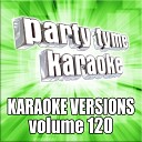 Party Tyme Karaoke - Back On The Road Again Made Popular By REO Speedwagon Karaoke…