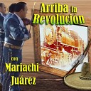 Mariachi Ju rez - Honor y Patria