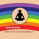 The Weusi Ensemble - See Beyond Mindfulness
