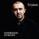 Zohirshox Jo rayev - Voj ajab
