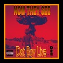 Dat Boy Live - Two Eight One