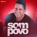 O Som Do Povo - Querendo Mais