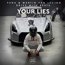 YUNA Martin Van Lectro Drive With Beats - Your Lies