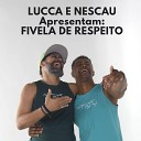 Lucca Ballero Nescau Quebran a - Fivela de Respeito