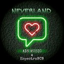 EspectroBCB ADN Music - Neverland