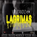 Psycho Produce feat vialpando13 - Lagrimas