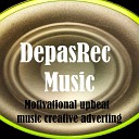 DepasRec - Motivational Upbeat Music Creative
