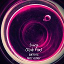Dmitriy Rs Pavel Velchev - Juicy Club Mix