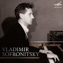 Владимир Софроницкий - Соната для фортепиано No 1 соч 11 I Introduzione Allegro…