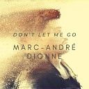 Marc Andr Dionne - Enough