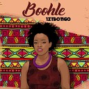 Boohle feat JazziDisciples Gugu - Tata