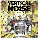 Vertical Noise - Dead Chart Topper