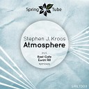 Stephen J Kroos - Atmosphere East Cafe Remix