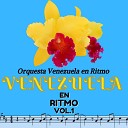 Orquesta Venezuela en Ritmo - Serenata