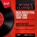 M nchener Bach Orchester Karl Richter Aur le… - Orchestral Suite No 2 in B Minor BWV 1067 VII…