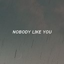 Siete26 - Nobody Like You