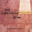 351 Lake Shore Drive feat J unique - Sunlight Showers