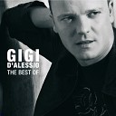 Gigi D Alessio - Non mollare mai