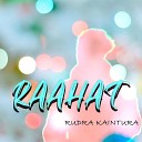 Rudra Kaintura - Raahat