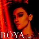 Roya ft Samira - Deli kuleyim forever