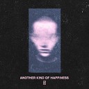 Another Kind Of Happiness - Rapture