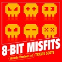 8 Bit Misfits - BUTTERFLY EFFECT
